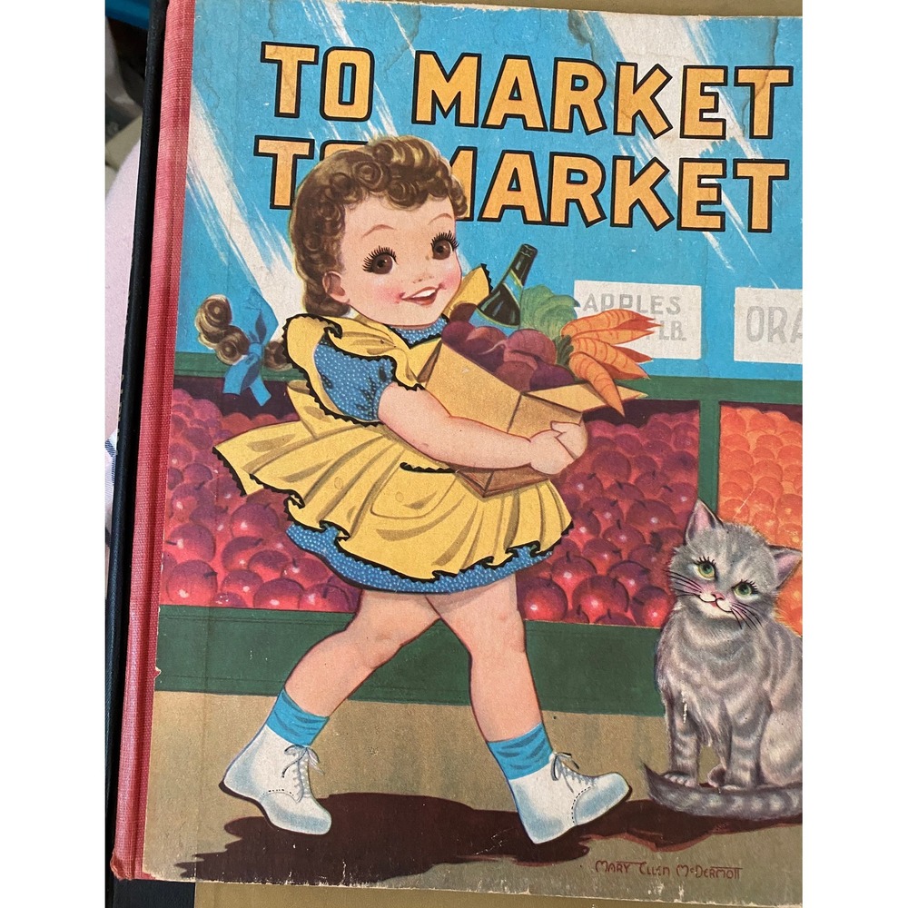 1946 To Market To Market Children Book, William Cash Illustrated Mary  McDermott